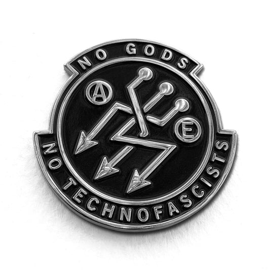 No TechnoFascists Pin